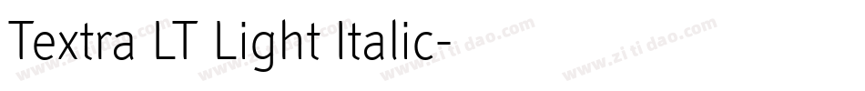 Textra LT Light Italic字体转换